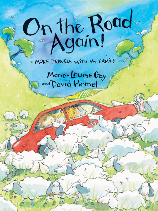Title details for On the Road Again by Marie-Louise Gay - Available